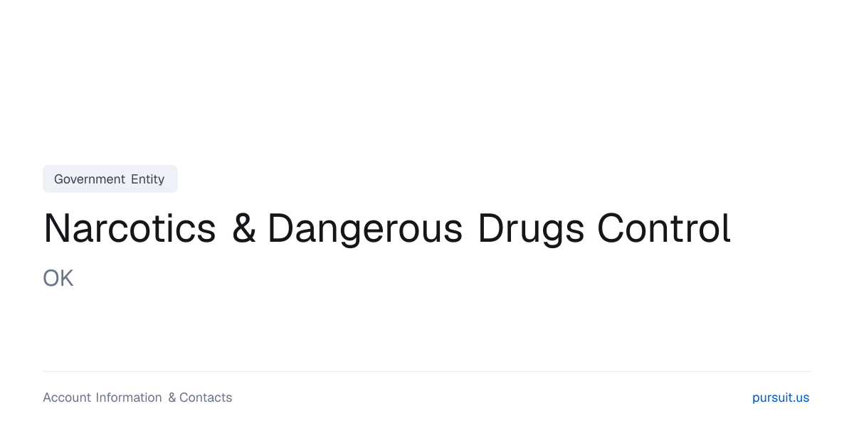 Narcotics & Dangerous Drugs Control, OK - Public Sector Account ...