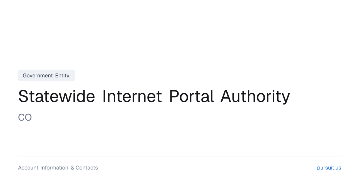 Statewide Internet Portal Authority, CO - Public Sector Account ...